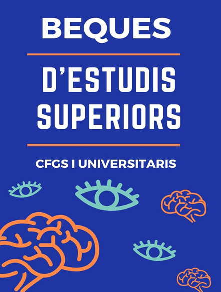 BEQUES PER A ESTUDIS SUPERIORS 2026